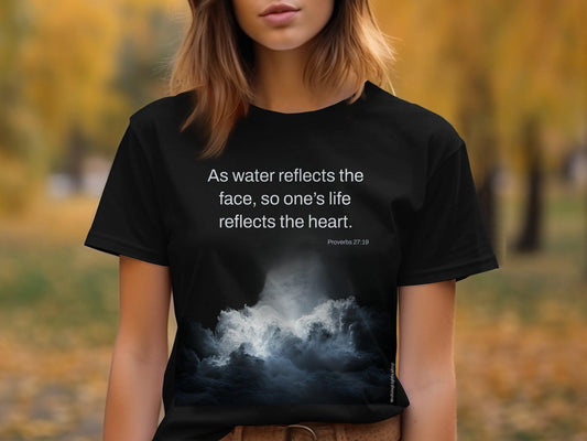 Walking Lights' Biblical Collection T-shirt and Sweatshirt. Christian T-Shirts. Proverbs 27:19 Quote T-Shirt and Sweatshirt - Walking Lights