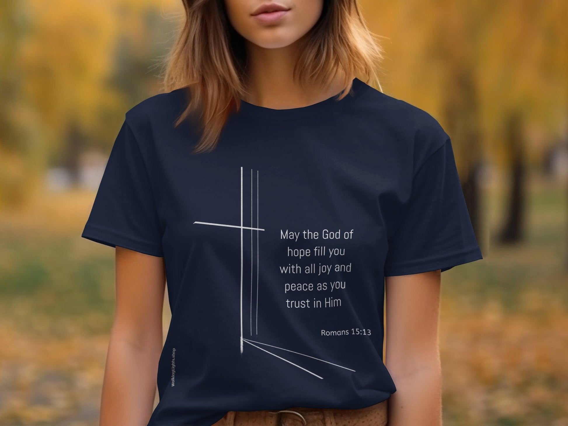 Walking Lights' Biblical Collection. T-shirt and Sweatshirt. Romans 15:13 Christian Faith T-Shirts - Walking Lights