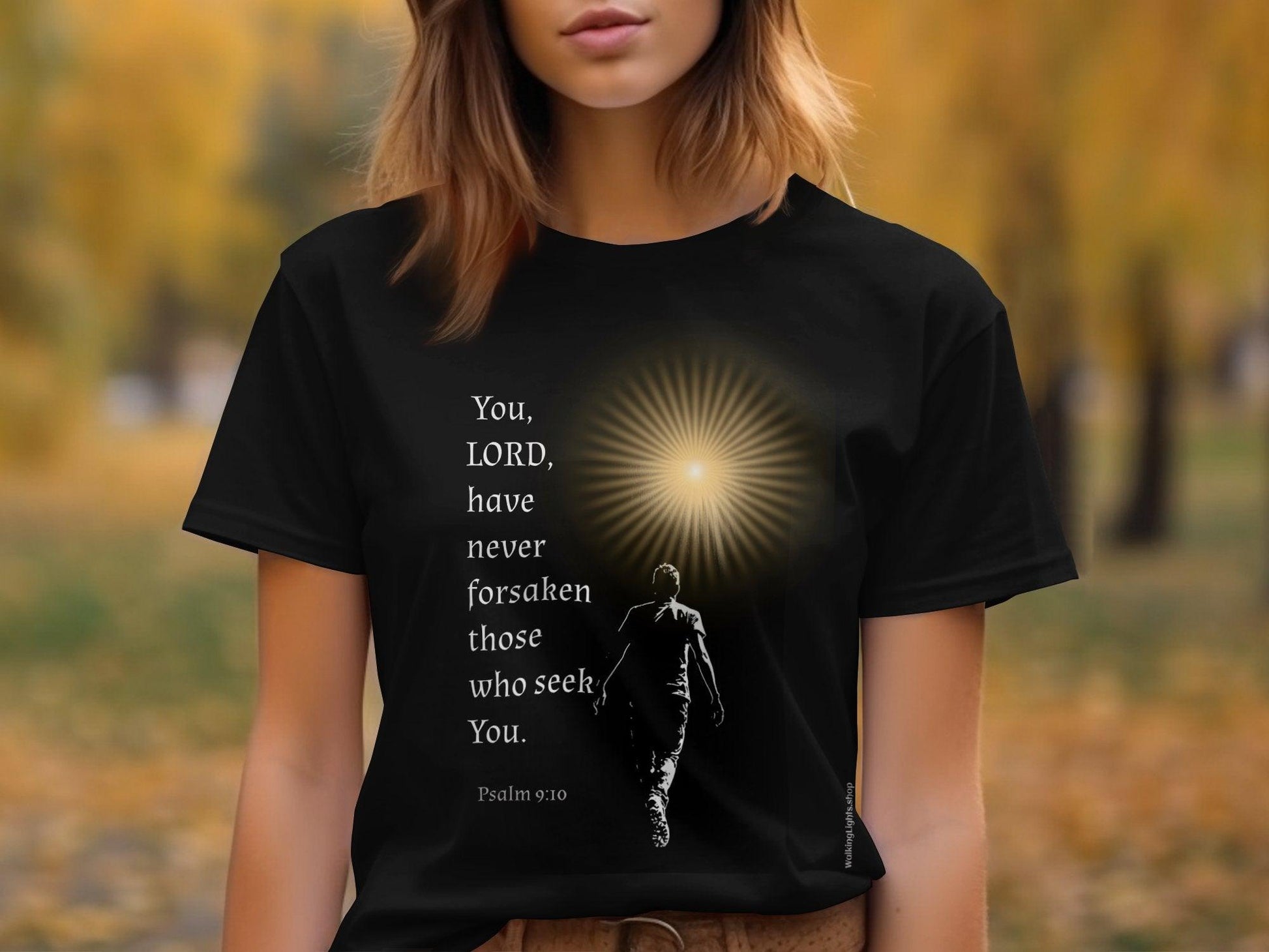 Walking Lights' Biblical Collection T-shirt and Sweatshirt. Christian T-Shirts. Psalm 9:10 Verse Christian Graphic T-Shirts - Walking Lights