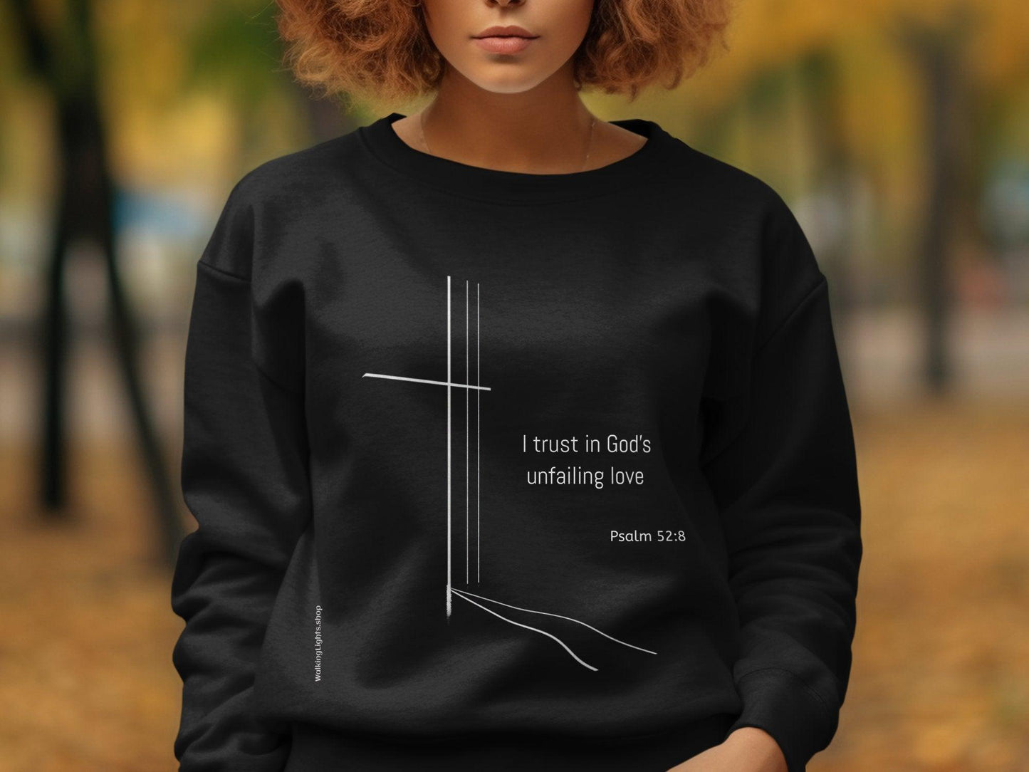 Walking Lights' Biblical Collection T-shirt and Sweatshirt featuring Psalm 52:8 - Walking Lights